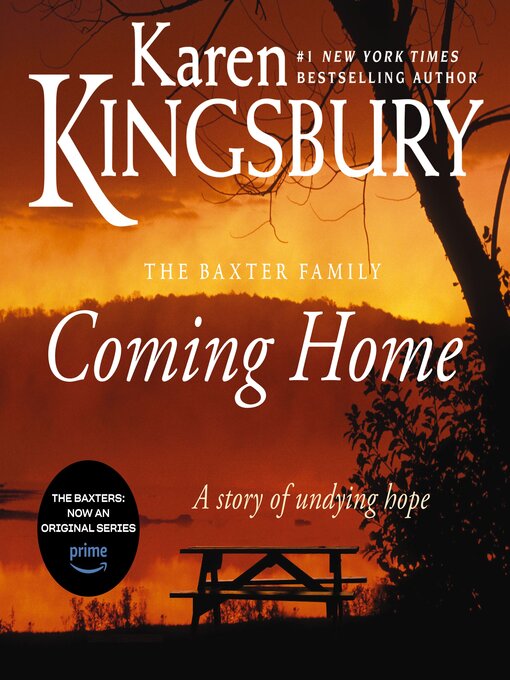 Title details for Coming Home by Karen Kingsbury - Available